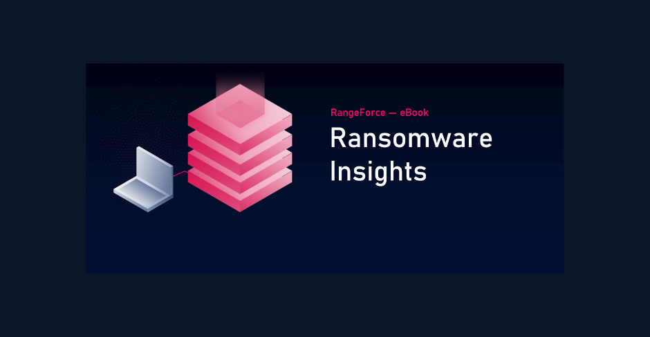Ebook: Ransomware Insights